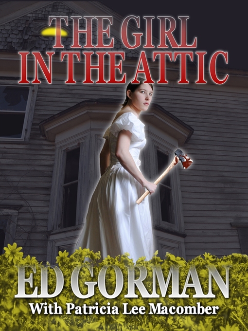 Title details for The Girl in the Attic by Ed Gorman - Available